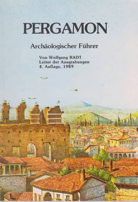 Pergamon Archaologischer Führer