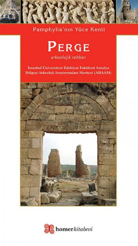 Pamphylia'nın Yuce Kenti. Perge