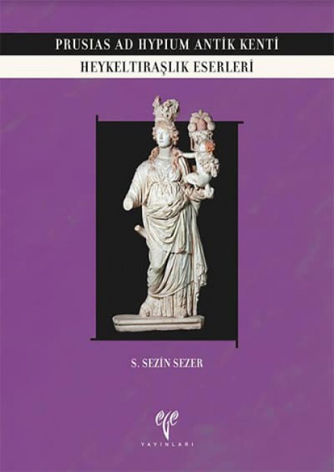 Prusias ad Hypium Antik Kenti Heykeltraslik Eserleri