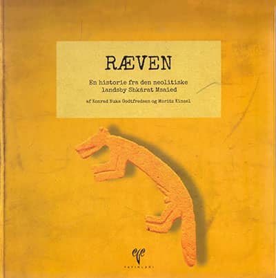 Raeven - En historie fra den neolitiske landsby Shkarat Msaied