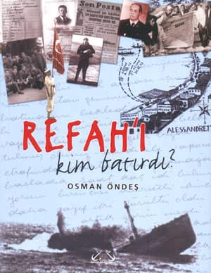 Refah'i Kim Batırdı?