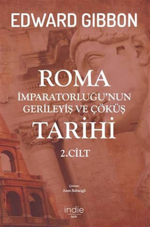 Roma Imparatorlugu'nun Gerileyis ve Cokus Tarihi (3. cilt)