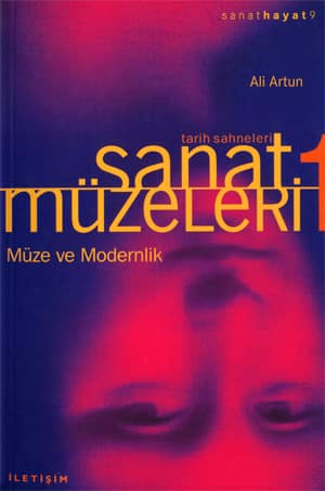 Sanat Muzeleri 1. Muze ve Modernlik