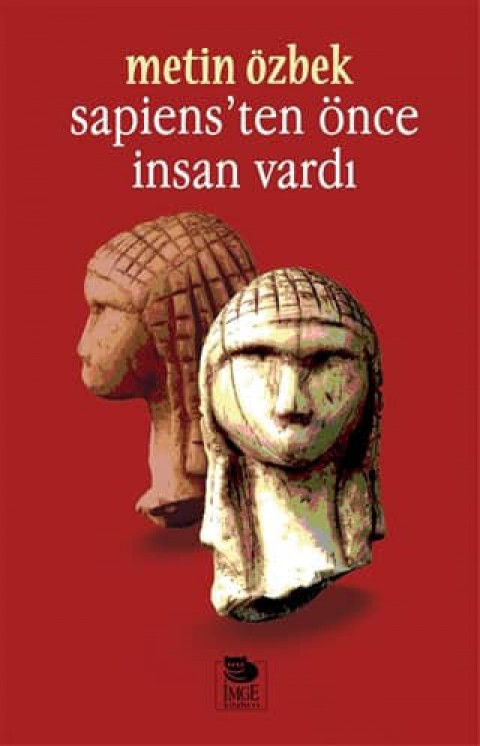 Sapiens'ten Once Insan Vardi