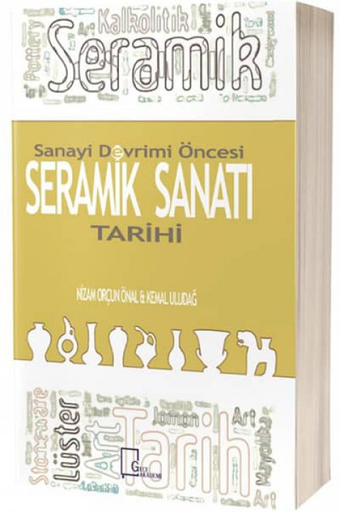 Sanayi Devrimi Oncesi Seramik Sanati Tarihi