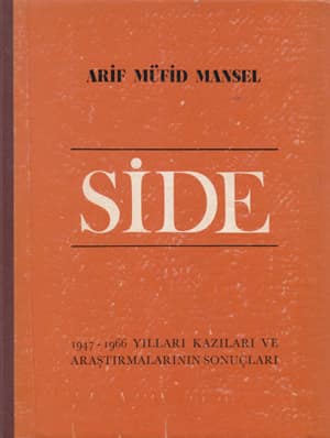 Side 1947-1966 Yillari Kazilari ve Arastirmalarinin Sonuclari