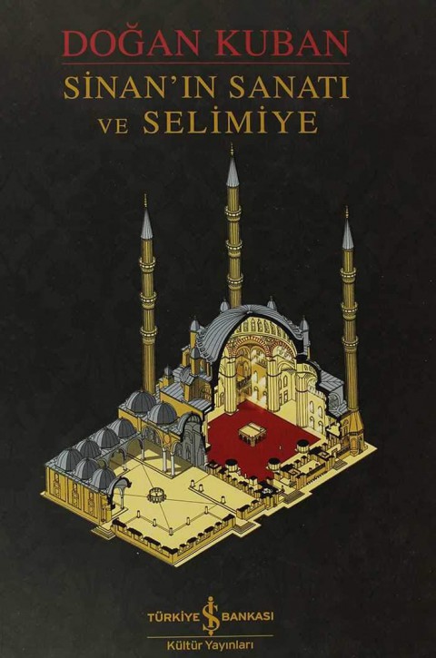 Sinan'ın Sanati ve Selimiye