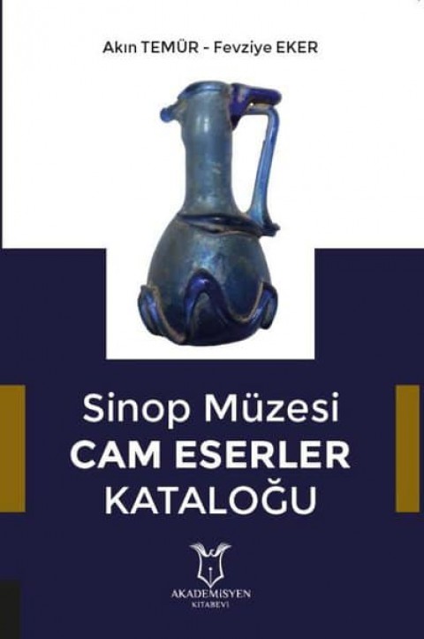 Sinop Muzesi Cam Eserler Katalogu