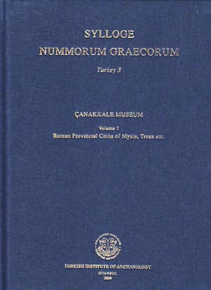 Sylloge Nummorum Graecorum Turkey 3 Canakkale Museum - Volume 1 Roman Provincial Coins of Mysia, Troas etc.