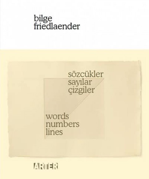 Words, Numbers, Lines / Sozcukler, Sayilar, Cizgiler