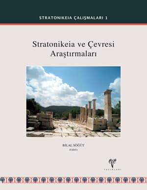 Stratonikeia ve Cevresi Arastirmalari