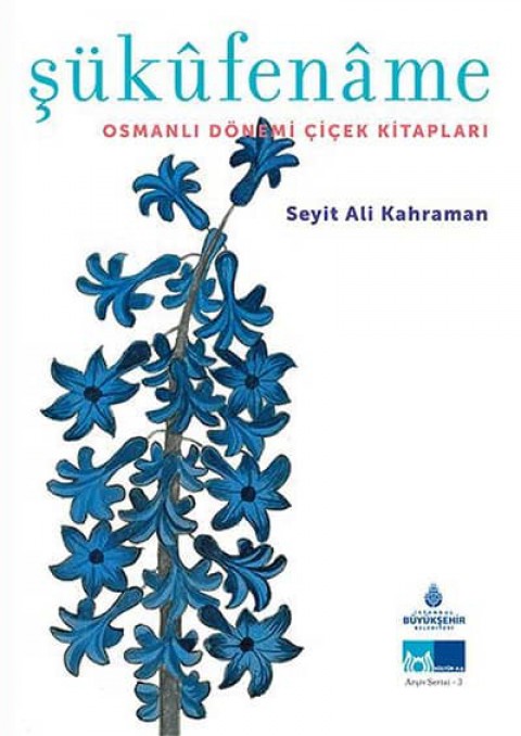Sukufename Osmanli Donemi Cicek Kitaplari