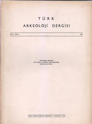 Turkish Review of Archaeology Number XVII-1 (1968)