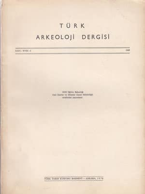 Turkish Review of Archaeology Number XVIII-II (1969)