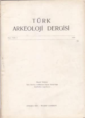Turkish Review of Archaeology Number VIII-1 (1958)