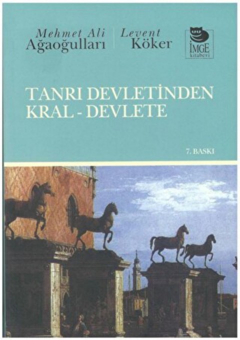 Tanri Devletinden Kral - Devlete