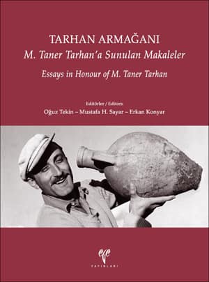 Tarhan Armagani - Essays in Honour of M. Taner Tarhan