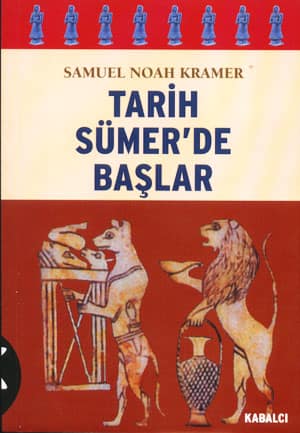 Tarih Sumer'de Başlar