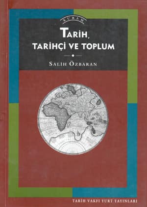 Tarih Tarihci ve Toplum