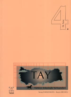 TAY (Archaeological Settlements of Turkey) 4a - 4b (Early Bronze Age)