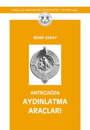 Antikcagda Aydinlatma Araclari