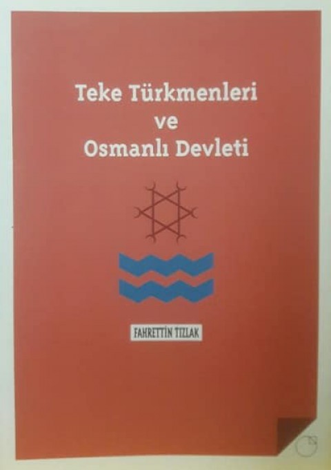 Teke Turkmenleri ve Osmanli Devleti