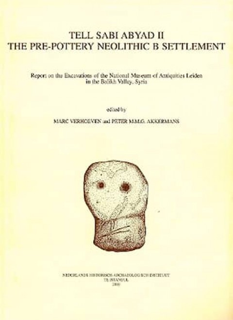 Tell Sabi Abyad II - The Pre-Pottery Neolithic B Settlement