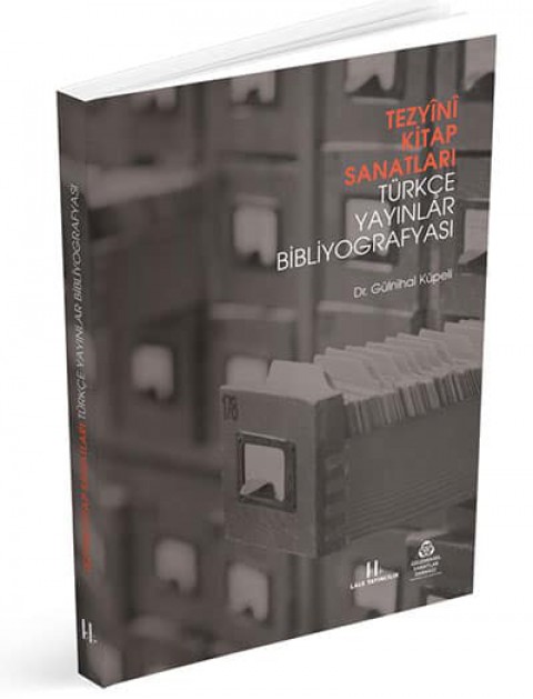 Tezyini Kitap Sanatlari Türkce Yayinlar Bibliyografyasi