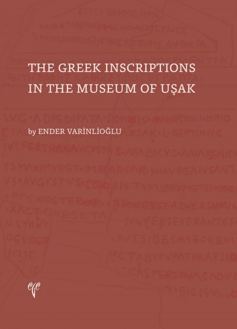 The Greek Inscriptions in the Museum of Uşak