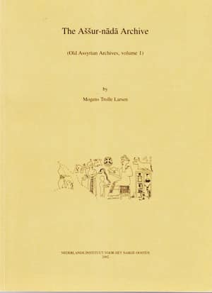 The Assur-nada archive (Old Assyrian Archives volume 1)