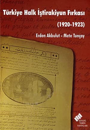 Turkiye Halk Istirakiyun Firkasi (1920-1923) _x000D_
