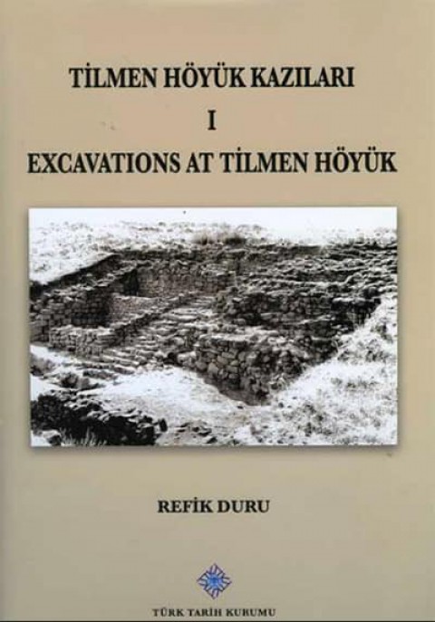 Tilmen Hoyuk Kazilari I - Excavations at Tilmen Höyük