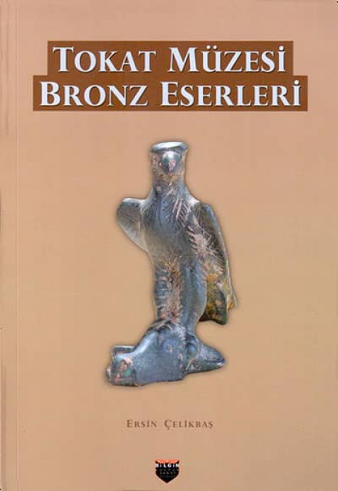 Tokat Muzesi Bronz Eserleri