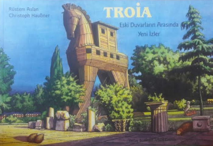 Troia. Eski Duvarlarin Arasinda Yeni Izler