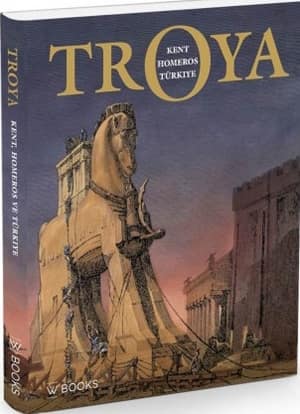Troya Kent, Homeros ve Turkiye