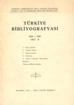 Turkiye Bibliyografyasi 1939-1948 Cilt: II