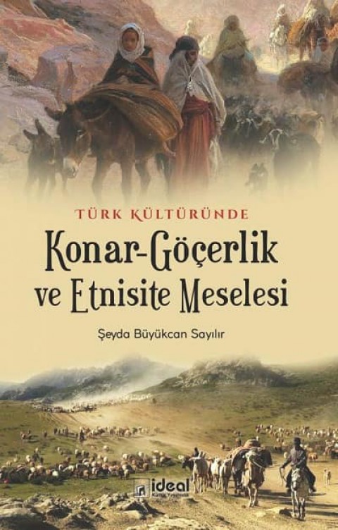 Türk Kulturunde Konar-Gocerlik ve Etnisite Meselesi
