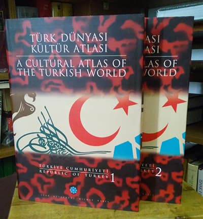 A Cultural Atlas of the Turkish World - Republic of Turkey 1-2