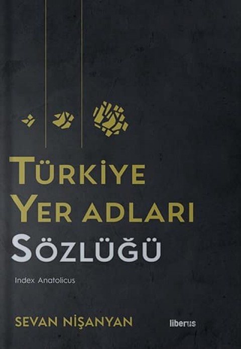 Turkiye Yer Adlari Sozlugu