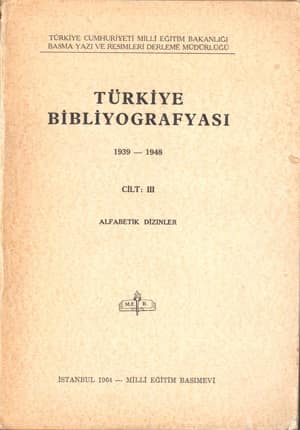 Turkiye Bibliyografyasi 1939-1948 Cilt:III