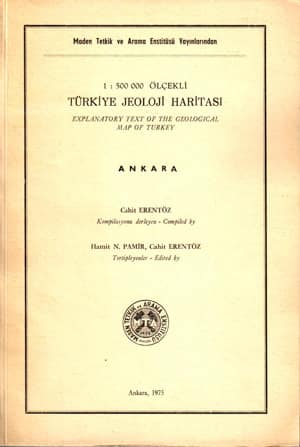 Explanatory Text of the Geological Map of Turkey Ankara 1:500.000 