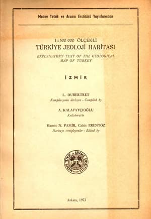 Explanatory Text of the Geological Map of Turkey Izmir