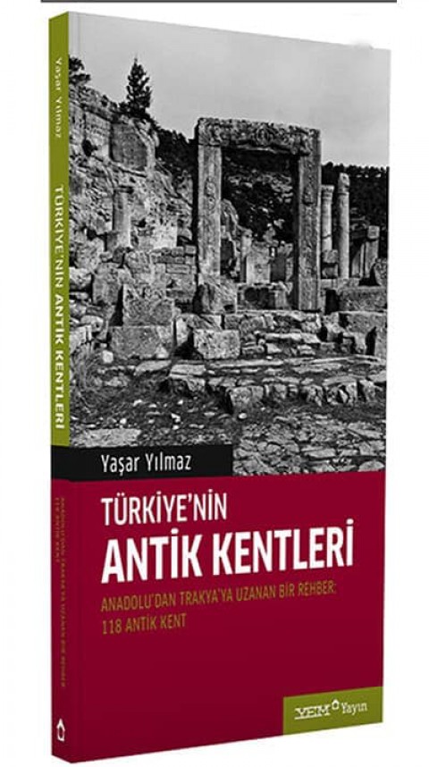 Turkiye'nin Antik Kentleri