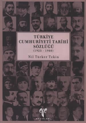 Turkiye Cumhuriyeti Tarihi Sozlugu (1923-1980)