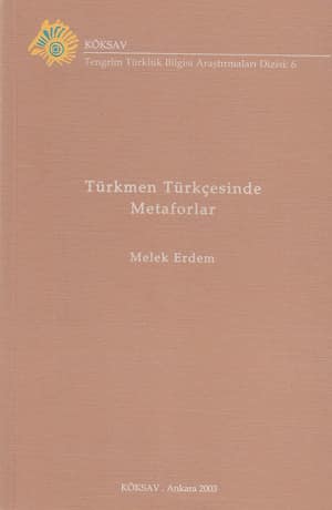 Turkmen Turkcesinde Metaforlar