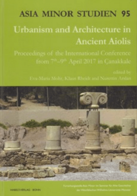 Urbanism and Architecture in Ancient Aiolis
