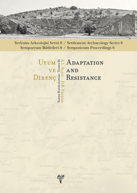 Adaptation and Resistance - Settlement Archaeology Series 8