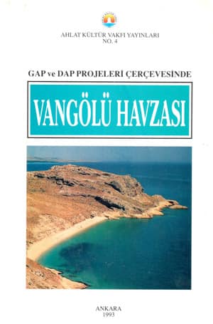GAP ve DAP Projeleri Cercevesinde Vangolu Havzasi