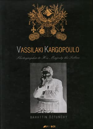 Vasilaki Kargopulo Hazreti Padişahi'nin Serfotoğrafı