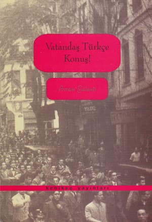 Vatandas Turkce Konus!